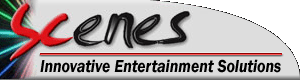 Scenes. Innovative Entertainment Solutions